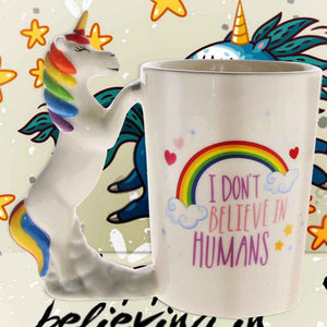 I Don't Believe Humans Unicorn Shape Hand Grip Coffee Mug Cup